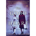 The Good at Heart - Paperback
