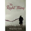 The Right Thing - Paperback