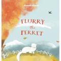 Flurry the Ferret - Hardcover