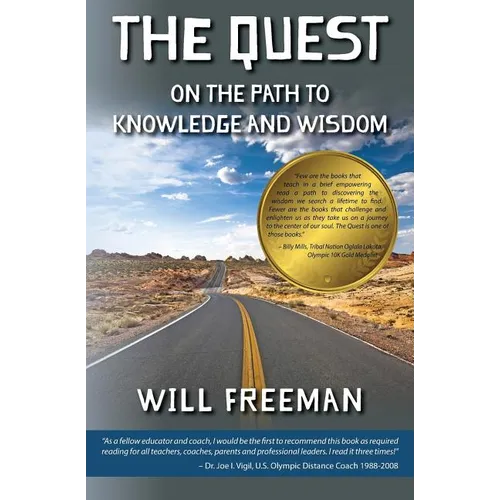 The Quest: On the Path to Knowledge and Wisdom - Paperback