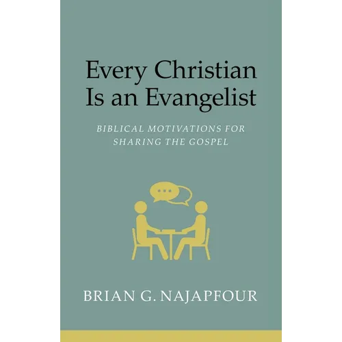 Every Christian Is An Evangelist - Paperback