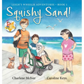 Squishy Sand - Hardcover