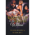 Waking Up to the Wrong Woman - Paperback