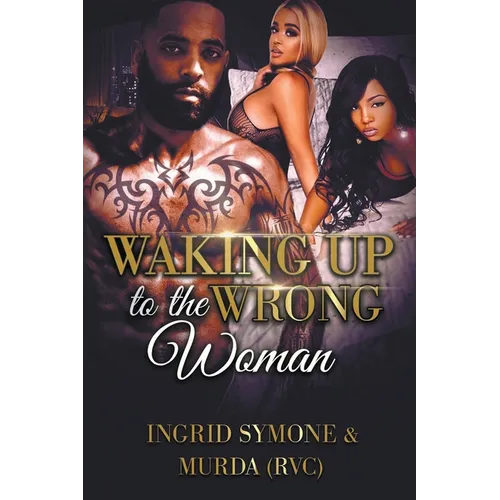 Waking Up to the Wrong Woman - Paperback