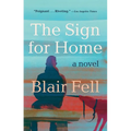 The Sign for Home - Paperback