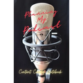 Planning My PODCAST - Paperback