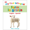 My First Bilingual Farm - Board Book