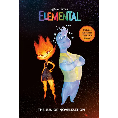 Disney/Pixar Elemental: The Junior Novelization (Disney/Pixar Elemental) - Paperback