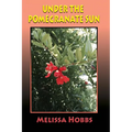 Under the Pomegranate Sun - Paperback