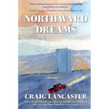 Northward Dreams - Paperback