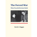 The Forced War - Hardcover