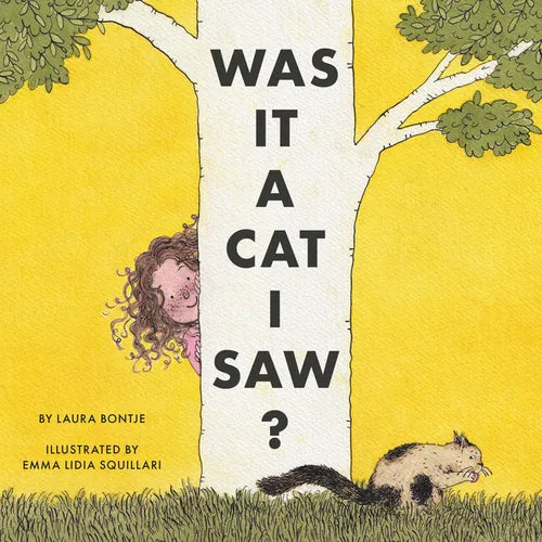 Was It a Cat I Saw? - Hardcover
