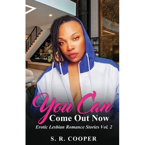 You Can Come Out Now Vol. 2 - Paperback