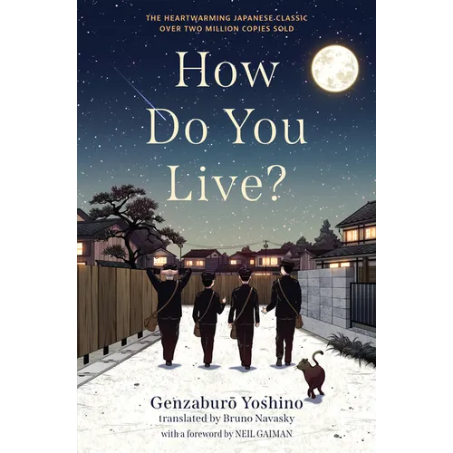 How Do You Live? - Hardcover