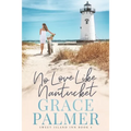 No Love Like Nantucket - Paperback