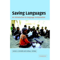 Saving Languages: An Introduction to Language Revitalization - Hardcover