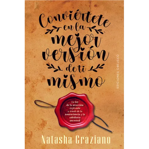 Conviertete En La Mejor Version de Ti Mismo - Paperback