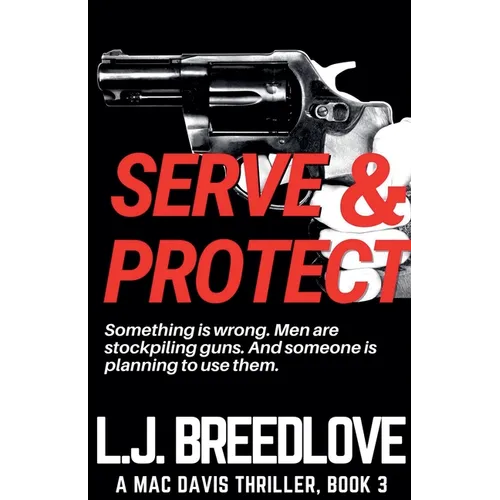 Serve & Protect - Paperback