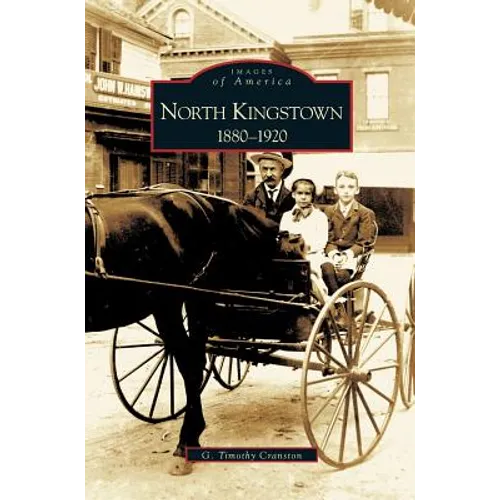 North Kingstown: 1880-1920