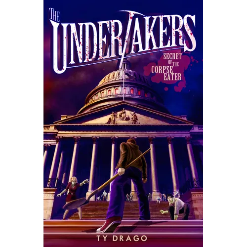 The Undertakers: Secret of the Corpse Eater - Paperback