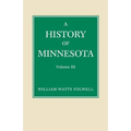 History of Minnesota Volume 3
