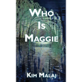 Who Is Maggie - Hardcover