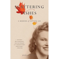 Scattering Ashes: A Memoir of Letting Go - Paperback