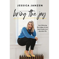 Bring The Joy - Paperback