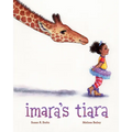 Imara's Tiara - Hardcover