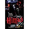 Me and My Hittas - Paperback