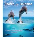 Sharks and Dolphins: A Compare and Contrast Book - Paperback