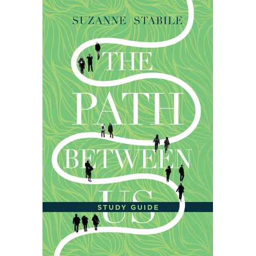 The Path Between Us Study Guide - Paperback