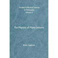 The Physics of Piano Unisons - Paperback