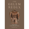 The Golem Redux: From Prague to Post-Holocaust Fiction - Paperback