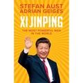 XI Jinping: The Most Powerful Man in the World - Hardcover