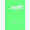 Food, Development, and Politics in the Middle East - Paperback