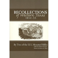 Recollections of Western Texas, 1852-55