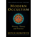 Modern Occultism: History, Theory, and Practice - Paperback