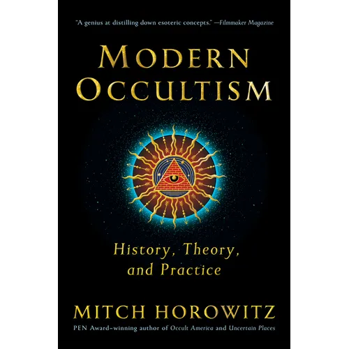 Modern Occultism: History, Theory, and Practice - Paperback
