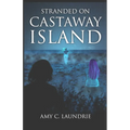 Stranded on Castaway Island - Paperback