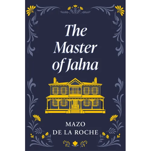 The Master of Jalna - Paperback