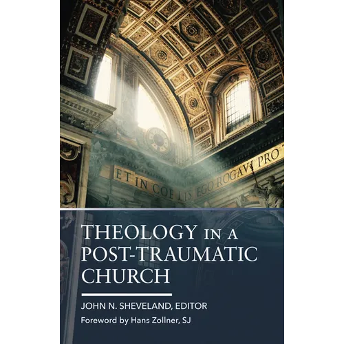 Theology in a Post-Traumatic Church - Paperback