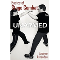 Basics of Stage Combat: Unarmed - Paperback