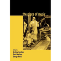 The Place of Music - Paperback