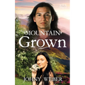 Mountain Grown - Paperback