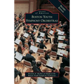 Boston Youth Symphony Orchestras Revised Edition