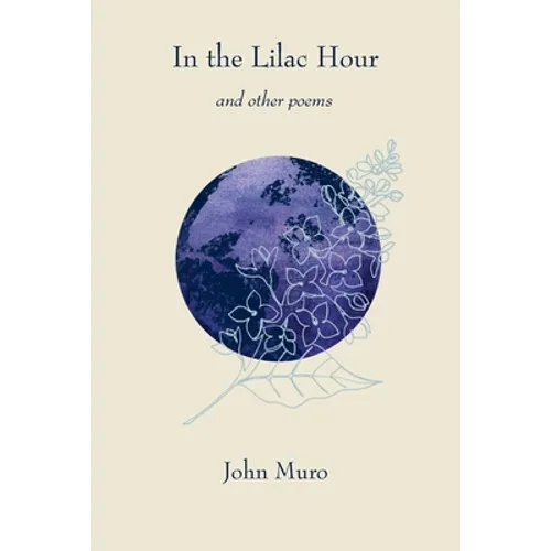 In the Lilac Hour& Other Poems - Paperback