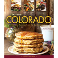 Tasting Colorado - Hardcover