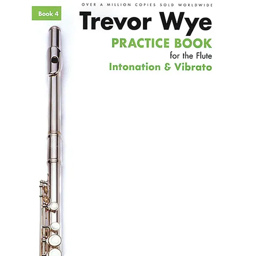 Practice Book for the Flute Book 4 Intonation and Vibrato - Paperback