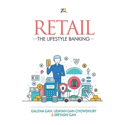 Retail - The Lifestyle Banking - Paperback